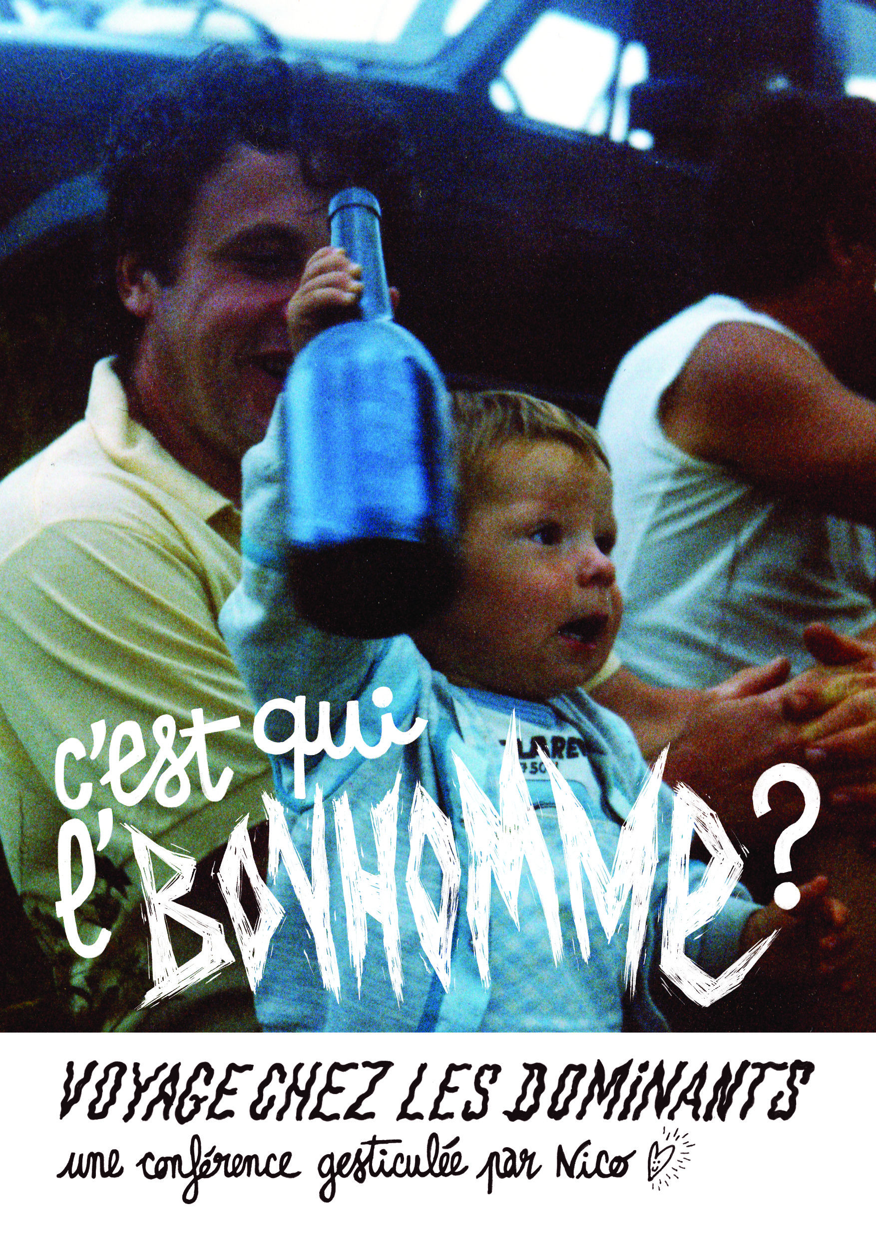C'est qui l'bonhomme